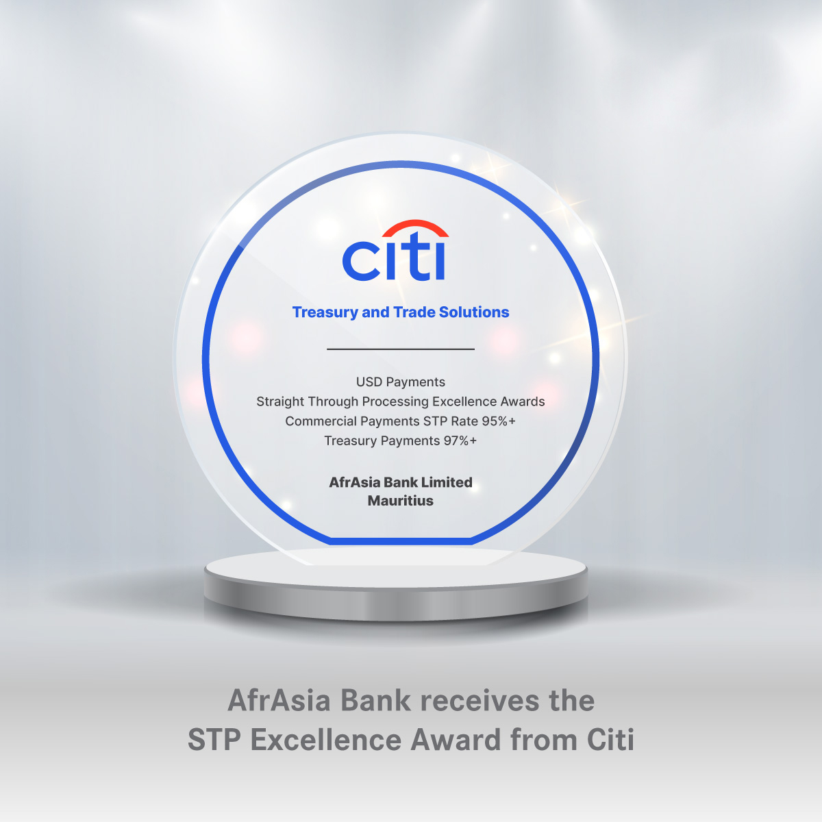 Global payment leader CITI honours AfrAsia Bank with Straight-Through Processing Excellence Award