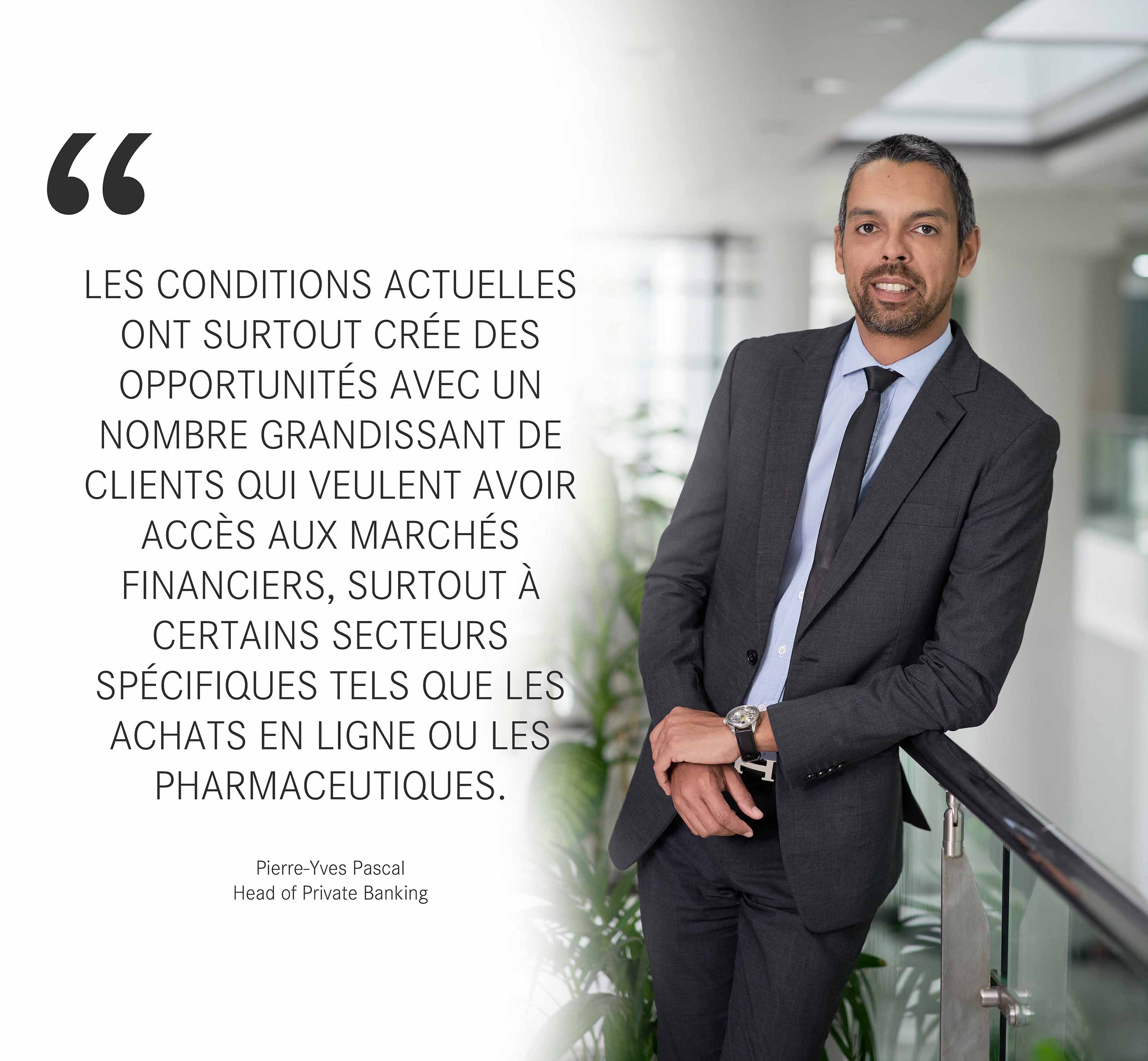 « Les clients locaux représentent 70% du segment de banque privée »